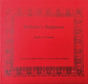 Sotheby's Belgravia ~ English Ceramics ~ London ~ 05. 10. 1978