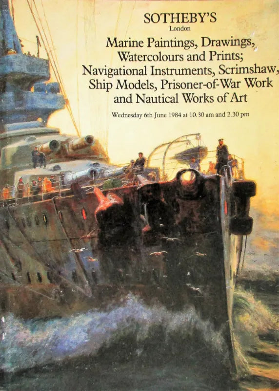 Sotheby's ~ Marine Paintings and Artefacts ~ London ~ 06. 06. 1984