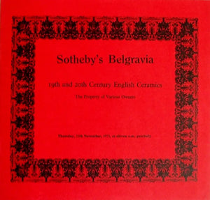 Sotheby's Belgravia ~ 19th and 20th Century English Ceramics ~ London ~ 25. 11. 1971