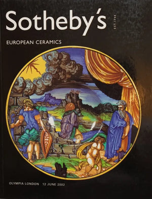 Sotheby's ~ European Ceramics ~ Olympia, London ~ 12. 06. 2002