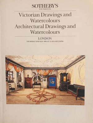 Sotheby's ~ Victorian and Architectural Drawings and Watercolours ~ London ~ 22. 05. 1986