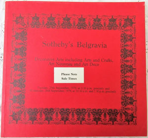 Sotheby's Belgravia ~ Decorative Arts including Arts and Crafts, Art Nouveau and Art Deco ~ London ~ 25. 09. 1979