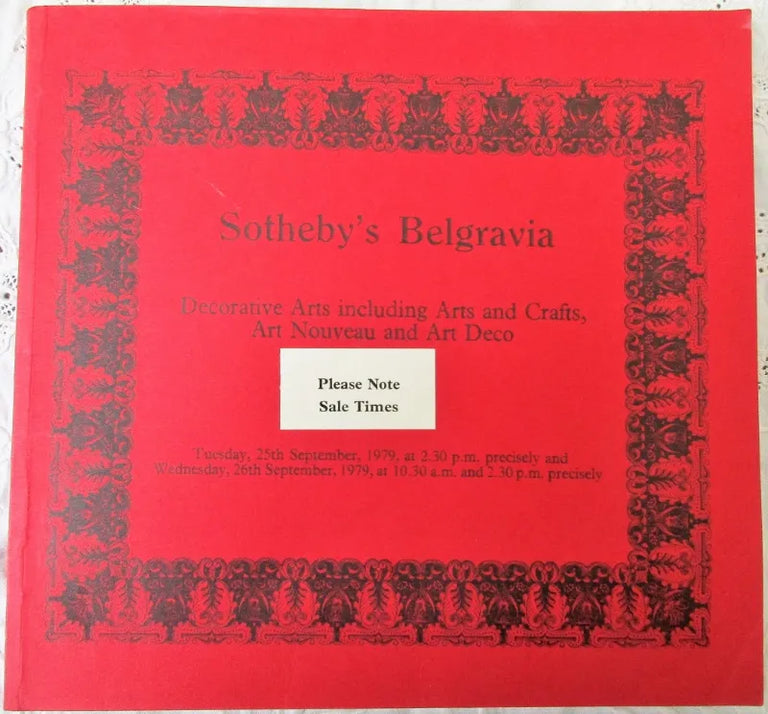 Sotheby's Belgravia ~ Decorative Arts including Arts and Crafts, Art Nouveau and Art Deco ~ London ~ 25. 09. 1979