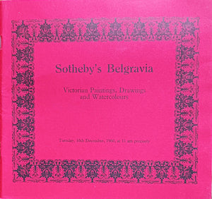 Sotheby's Belgravia ~ Victorian Paintings, Drawings and Watercolours ~ London ~ 16. 12. 1980