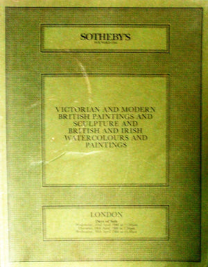 Victorian & Modern British & Irish Pictures & Sculpture ~ London ~ 23. 24. & 30. 04. 1986