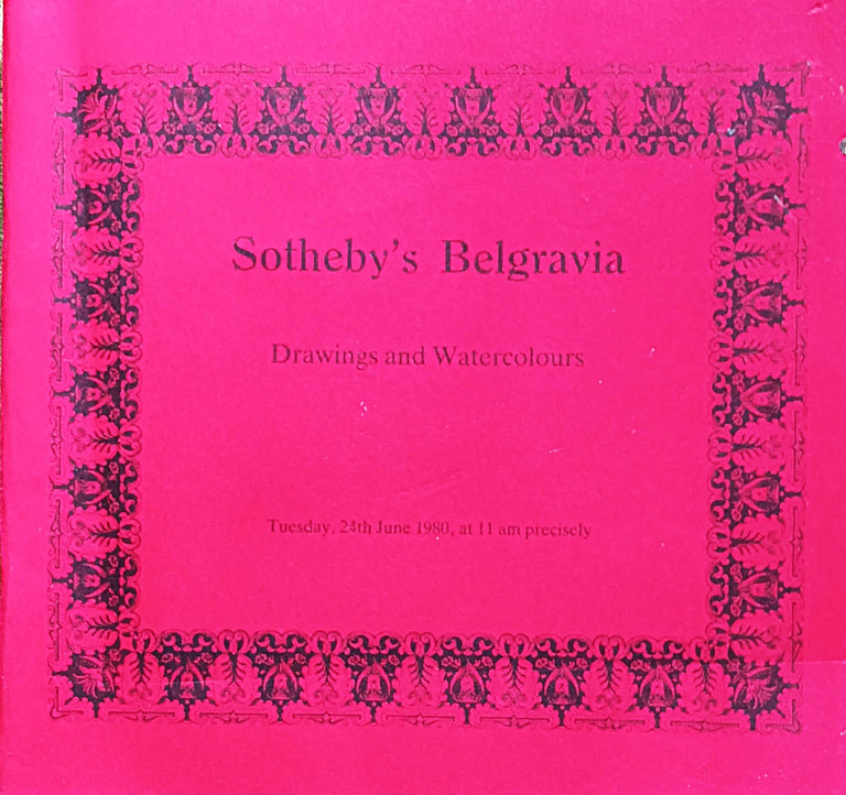 Sotheby's Belgravia ~ Drawings and Watercolours ~ London ~ 24. 06. 1980