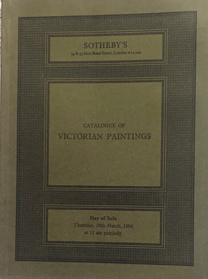 Sotheby's ~ Victorian Paintings ~ London ~ 29. 03. 1984