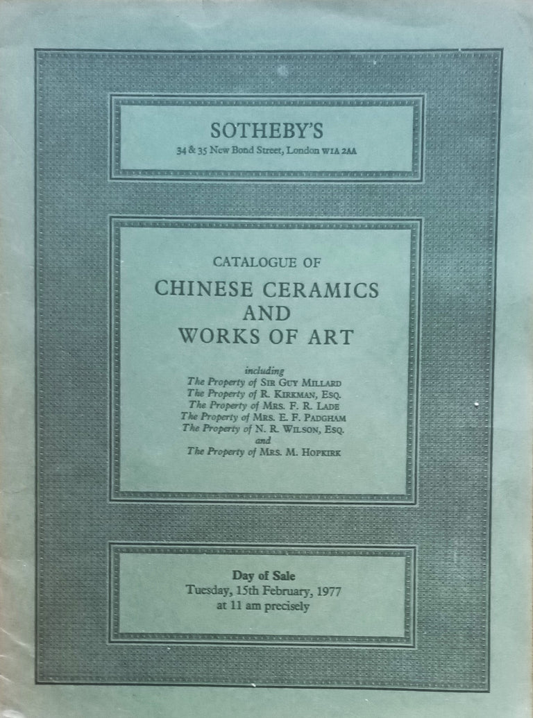 Sotheby's ~ Chinese Ceramics and Works of Art ~ London ~ 15. 02. 1977