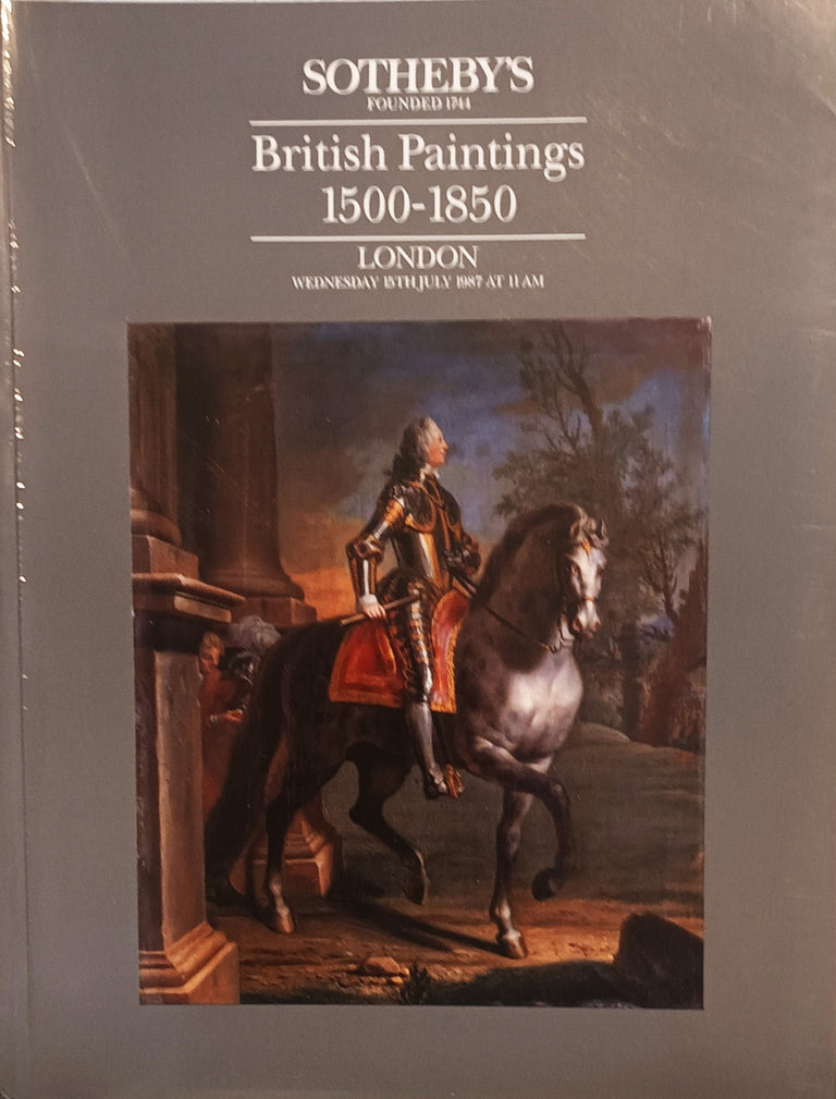 Sotheby's ~ British Paintings 1500 - 1850 ~ London ~ 15. 07. 1987