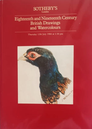 Sotheby's ~ Eighteenth and Nineteenth Century British Drawings and Watercolours ~ London ~ 12. 07. 1984