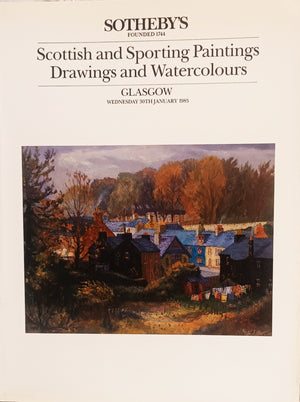 Sotheby's ~ Scottish & Sporting Paintings, Drawings & Watercolours ~ Glasgow ~ 30. 01. 1985