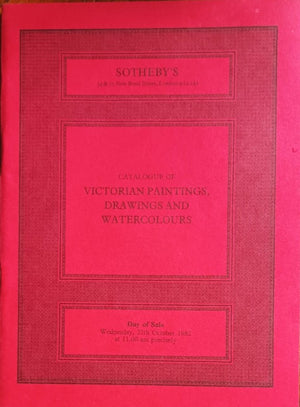 Sotheby's ~ Victorian Paintings, Drawings and Watercolours ~ London ~ 27. 10. 1982