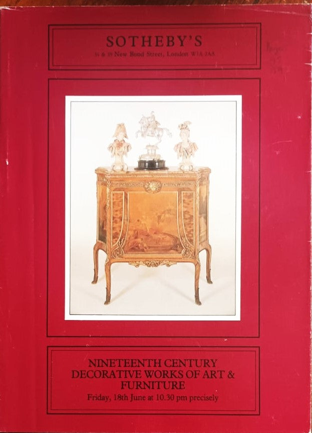 Sotheby's ~ Nineteenth Century Decorative Works of Art & Furniture ~ London ~ 18. 06. 1982