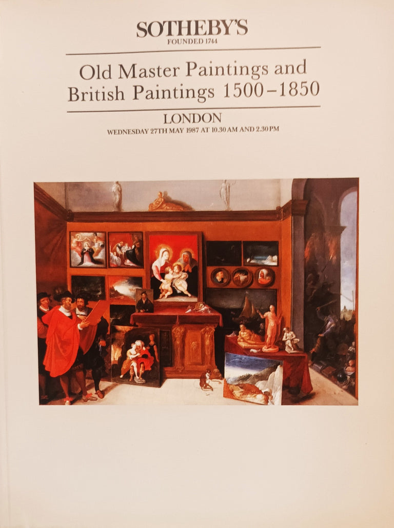 Sotheby's ~ Old Master Paintings and British Paintings 1500 - 1850 ~ London ~ 27. 05. 1987