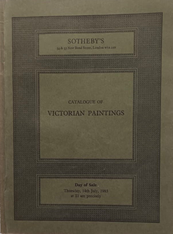 Sotheby's ~ Victorian Paintings ~ London ~ 14. 07. 1983