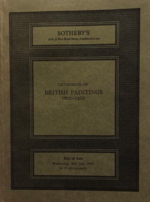Sotheby's ~ British Paintings 1600 - 1920 ~ London ~ 20. 07. 1983