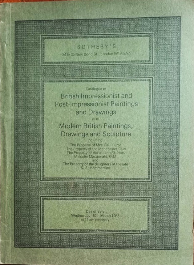 Sotheby's ~ British Impressionist and Post Impressionist Paintings and Drawings & Modern British Paintings, Drawings and Sculpture ~ London ~ 10. 03. 1982