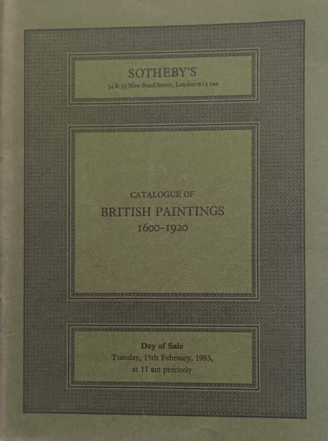 Sotheby's ~ British Paintings 1600 - 1920 ~ London ~ 15. 02. 1983