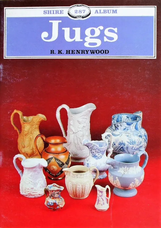 Shire Album No. 287 ~ Jugs ~ R.K. Henrywood