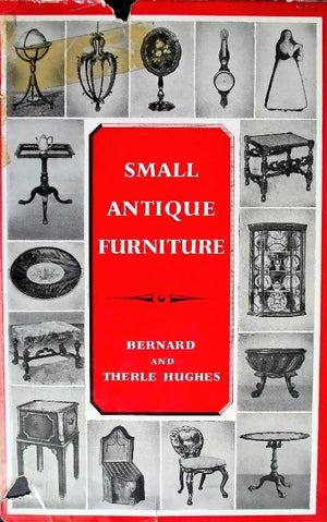 Small Antique Furniture ~ Bernard & Therle Hughes