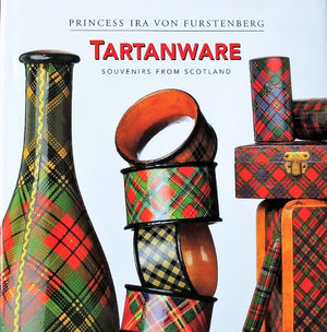 Tartanware ~ Princess Ira von Furstenberg