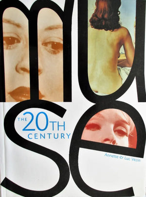 The 20th Century Muse ~ Annette & Luc Vezin