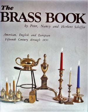 The Brass Book ~ Peter, Nancy and Herbert Schiffer