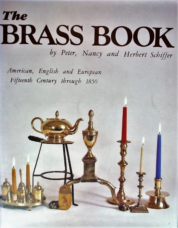The Brass Book ~ Peter, Nancy and Herbert Schiffer