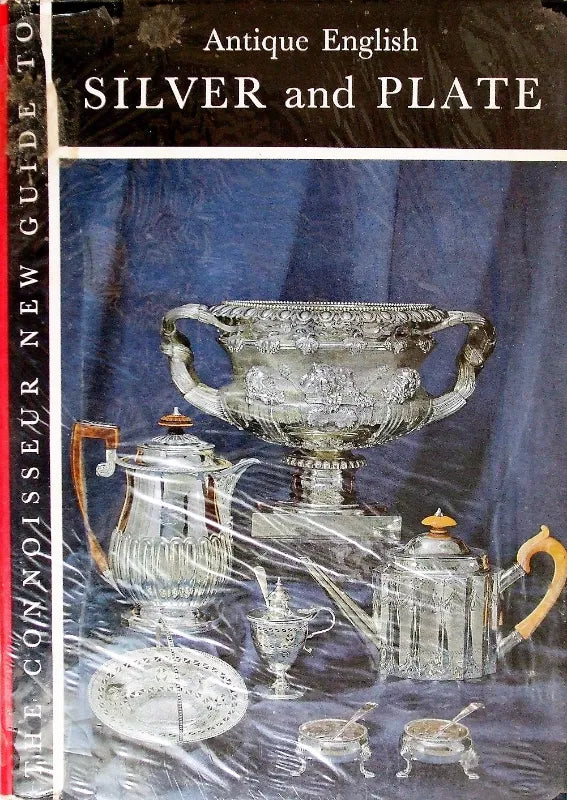 Antique English Silver ~ Tudor to Early Victorian ~ Connoisseur