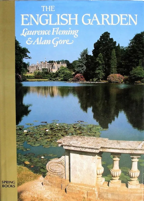The English Garden ~ Lawrence Fleming & Alan Gore