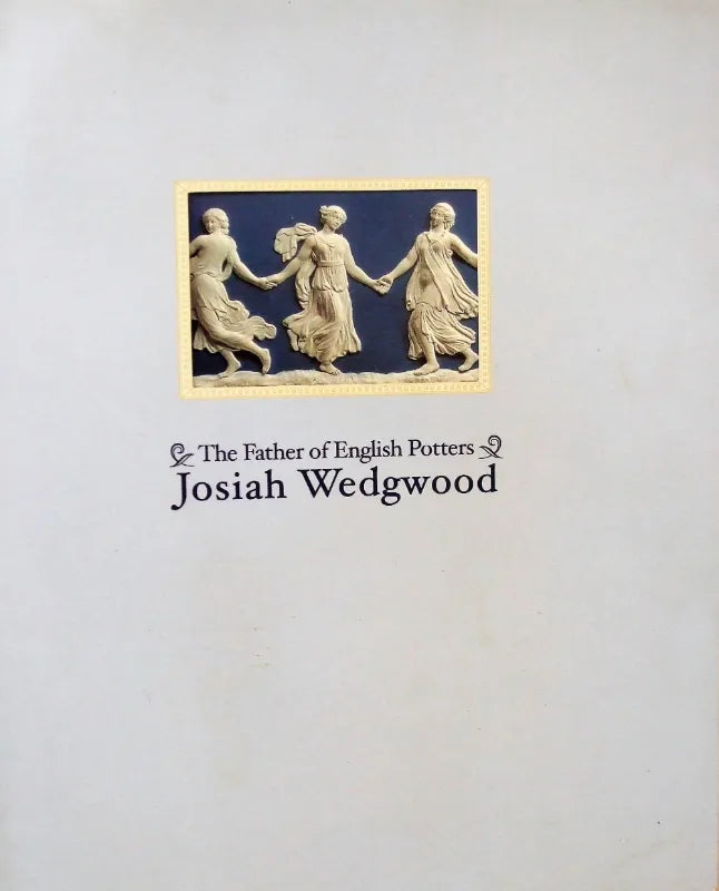 Father of English Potters ~ Josiah Wedgwood ~ Japan ~ 2000 - 2001