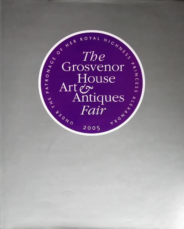 The Grosvenor House Art & Antiques Fair ~ London ~ 2005