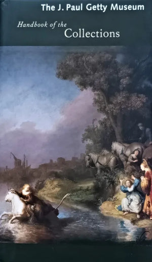 The J. Paul Getty Museum ~ The Collections