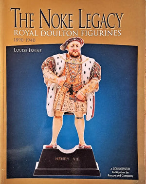 The Noke Legacy ~ Royal Doulton Figurines ~ Louise Irvine