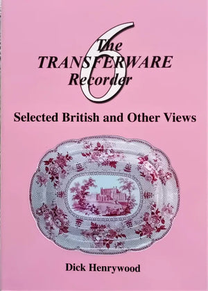 The Transferware Recorder Vol. 6