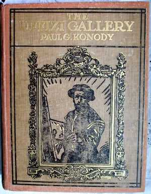 The Uffizi Gallery ~ Paul G. Konody