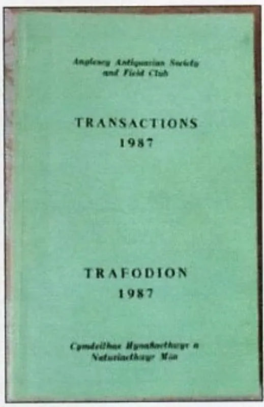 Anglesey Antiquarian Society & Field Club Transactions 1987