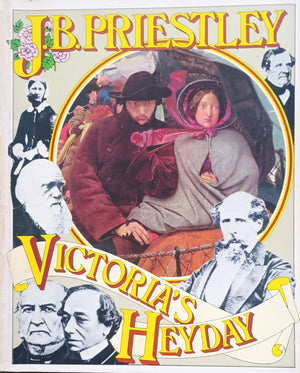 Victoria's Heyday J.B. Priestley