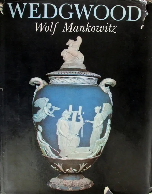 Wedgwood ~ Wolf Mankowitz
