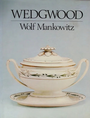 Wedgwood ~ Wolf Mankowitz