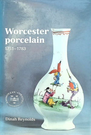 Worcester Porcelain 1751 - 1783